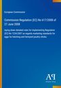 Text: "European Commission, Commission Regulation (EC) No 617/2008 of 27 June 2008, laying down detailed rules..." Blaues Layout.