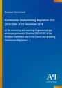 "European Commission: Regulation on greenhouse gas emissions reporting. Blauer Hintergrund, gelbe Streifen am Rand."