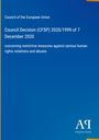 Text: Council Decision (CFSP) 2020/1999, 7 December 2020, restriktive Maßnahmen gegen Menschenrechtsverletzungen. Logo: Antiphon Verlag.