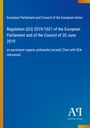 Regulation (EU) 2019/1021 über persistente organische Schadstoffe. Blaues Design mit gelbem Rand, Antiphon Verlag.