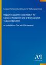 Text: "Regulation (EC) No 1333/2008 on food additives." Blaues Cover mit vertikalem, gelb-orangem Streifen rechts.