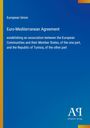 Titel: Euro-Mediterranean Agreement. Thema: EU und Tunesien Partnerschaft. Hintergrund: Blau, Logo rechts unten.