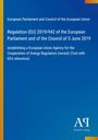 Text zur EU-Verordnung (EU) 2019/942 über eine Agentur zur Zusammenarbeit der Energieregulierungsbehörden.
