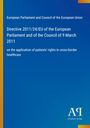 Directive 2011/24/EU zur grenzüberschreitenden Gesundheitsversorgung; blauer Hintergrund, weißer Text.