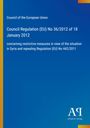 Council Regulation (EU) No 36/2012, EU-Richtlinie zu Syrien. Blauer Hintergrund, Gelber Streifen links, Verlag-Logo unten.