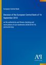 Entscheidung der Europäischen Zentralbank vom 16. September 2010 über Euro-Banknotenprüfung. Blau mit gelbem Rand.