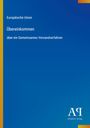 Europäische Union, Übereinkommen über ein Gemeinsames Versandverfahren. Blau mit gelbem Streifen und Antiphon Verlag.