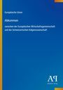 Text: "Europäische Union Abkommen zwischen der Europäischen Wirtschaftsgemeinschaft und der Schweizerischen Eidgenossenschaft." Unten rechts ist ein Logo des Antiphon Verlags. Hintergrund ist blau mit einem gelben Streifen links.