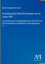 Rat der Europäischen Union, Verordnung (EU) 2026/249, Festsetzung der Fangmöglichkeiten 2026-2028. Blaues Design, Logo unten rechts.