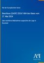 Text: "Beschluss (GASP) 2024/1484 des Rates vom 27. Mai 2024, über restriktive Maßnahmen angesichts der Lage in Russland". Blaues Layout.