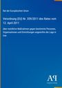 "Verordnung (EU) Nr. 359/2011 des Rates vom 12. April 2011 über restriktive Maßnahmen gegen den Iran. Blaues Layout."
