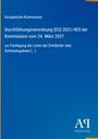 Durchführungsverordnung (EU) 2021/405, Europäische Kommission, blaues Hintergrund, Logo "AR" Antiphon Verlag.