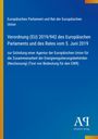 Verordnung (EU) 2019/942 zur Gründung einer EU-Agentur für Energieregulierungsbehörden. Blauer Hintergrund.