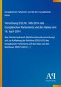 Verordnung (EU) Nr. 596/2014 über Marktmissbrauch. Blaues Layout mit weißen Texten und gelbem Rand. Logo unten: "Antiphon Verlag".