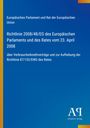 Europäisches Parlament, Richtlinie 2008/48/EG über Verbraucherkreditverträge. Blau mit gelbem Rand, Verlag-Logo unten.