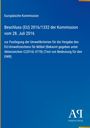 Europäische Kommission: Beschluss (EU) 2016/1332 vom 28. Juli 2016 zu Umweltkriterien für EU-Möbel.
