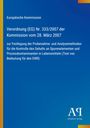 Verordnung (EG) Nr. 333/2007 über Probenahme- und Analysemethoden. Blaues Design mit gelbem Streifen links.