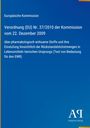 Europäische Kommission, Verordnung (EU) Nr. 37/2010, pharmakologisch wirksame Stoffe in Lebensmitteln. Blaues Cover, Verlag-Logo unten.