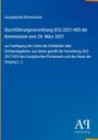 Text: "Durchführungsverordnung (EU) 2021/405 der Kommission vom 24. März 2021." Blauweißer Hintergrund. Logo mit "AΛ" и "Antiphon Verlag".