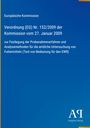 Europäische Kommission, Verordnung (EG) Nr. 152/2009; blaues Layout, Logo des Antiphon Verlags unten rechts.