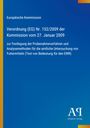 Blauer Hintergrund mit weißem Text: "Europäische Kommission, Verordnung (EG) Nr. 152/2009…" Unten rechts: "Antiphon Verlag".