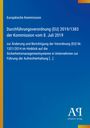 Text zu EU-Verordnung vom 8. Juli 2019, Änderung zur Sicherheitsrichtlinie. Blauer Hintergrund, gelber Rand.