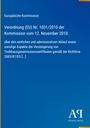 Europäische Kommission Verordnung (EU) Nr. 1031/2010. Blaues Cover, weiße Schrift. Logo des Antiphon Verlags unten rechts.