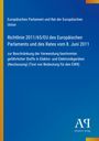 Oberster Text: Europäisches Parlament und Rat der Europäischen Union. Blaues Layout, gelbes Logo unten.