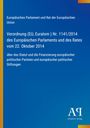 Text oben: Europäisches Parlament und Rat der Europäischen Union. Darunter: Verordnung (EU, Euratom) Nr. 1141/2014. Unten: Blaues Design, Logo unten rechts.