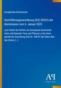 Europäische Kommission, Verordnung (EU) 2025/6, Verbot bestimmter Importarten, Antiphon Verlag, blau-gelbes Design.