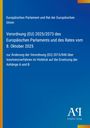 Verordnung (EU) 2025/2073; Änderung der Verordnung (EU) 2015/848. Blaues Design mit gelbem Seitenstreifen.