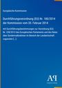 Durchführungsverordnung (EU) Nr. 180/2014 der Kommission. Blauer Hintergrund, Logo unten rechts.