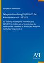 Text: "Delegierte Verordnung (EU) 2026/73 der Kommission vom 4. Juli 2025", blauer Hintergrund, gelber Rand links.