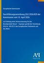 Europäische Kommission, Verordnung (EU) 2026/829, 10. April 2026, Bioxal-Zulassung. Blau mit gelber und orangener Ecke.