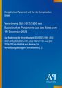 Text über EU-Verordnung 2025/2653, Parlamentsrat, 19. Dezember 2025. Ändert Verordnungen (EU) 2021/694, 695, 697, 1153.