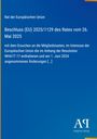 Beschluss (EU) 2025/1129, Rat der EU, 26. Mai 2025, Anhang Änderungen am 1. Juni 2024. Blaues Design, Antiphon Verlag.