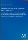 Europäische Kommission: Verordnung (EU) 2025/115, Änderung der Anhänge, Höchstgehalte an Rückständen. Blaues Design.
