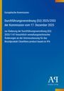 "Durchführungsverordnung (EU) 2025/2553, Änderungen an der Unionszulassung für ClearKlens. Blau mit einem Logo."