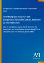 Europäische Verordnung über Seesicherheit, Verordnung (EU) 2025/2434, Hinweis auf Aufhebung früherer Regelungen.