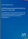 Rat der Europäischen Union: Durchführungsverordnung (EU) 2026/695 des Rates vom 14. März 2026. Blaues Cover, Logo "AP".