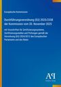 Europäische Kommission, Verordnung (EU) 2025/2358, Vorschriften für Zertifizierungssysteme. Blau mit gelbem Rand.