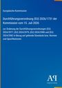 Europäische Kommission, Verordnung (EU) 2026/1731, Änderung der Verordnungen 2024/2977 bis 2024/2982, Antiphon Verlag.