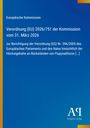 Europäische Kommission; Verordnung (EU) 2026/751 vom 31. März 2026; Höchstgehalte Flupyradifuron; unten Logo und Verlag.
