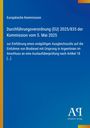 Europäische Kommission, Verordnung über Biodiesel-Ausgleichszoll, blaues Design mit gelbem Streifen, Antiphon Verlag.