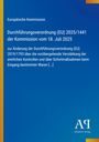 Text über einer Durchführungsverordnung der EU, blauer Hintergrund, gelber Rand links, Logo "A" unten rechts.