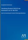 Europäische Kommission, Verordnung (Euratom) 2025/974 vom 26. Mai 2025. Blaues Cover mit gelbem Streifen.