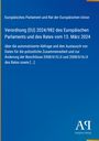 Verordnung (EU) 2024/982 des Europäischen Parlaments [...]. Blaues Design mit einem kleinen Logo unten rechts.