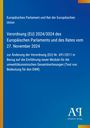 Verordnung (EU) 2024/3024 des Europäischen Parlaments und des Rates vom 27. November 2024. Blues Hintergrund.