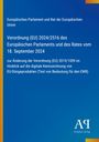 Verordnung (EU) 2024/2516 zur digitalen Kennzeichnung von EU-Düngeprodukten. Blaues Design mit gelbem Streifen.