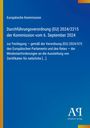 Europäische Kommission, Durchführungsverordnung (EU) 2024/2215. Blaues Design mit gelbem Streifen und Antiphon Verlag Logo.